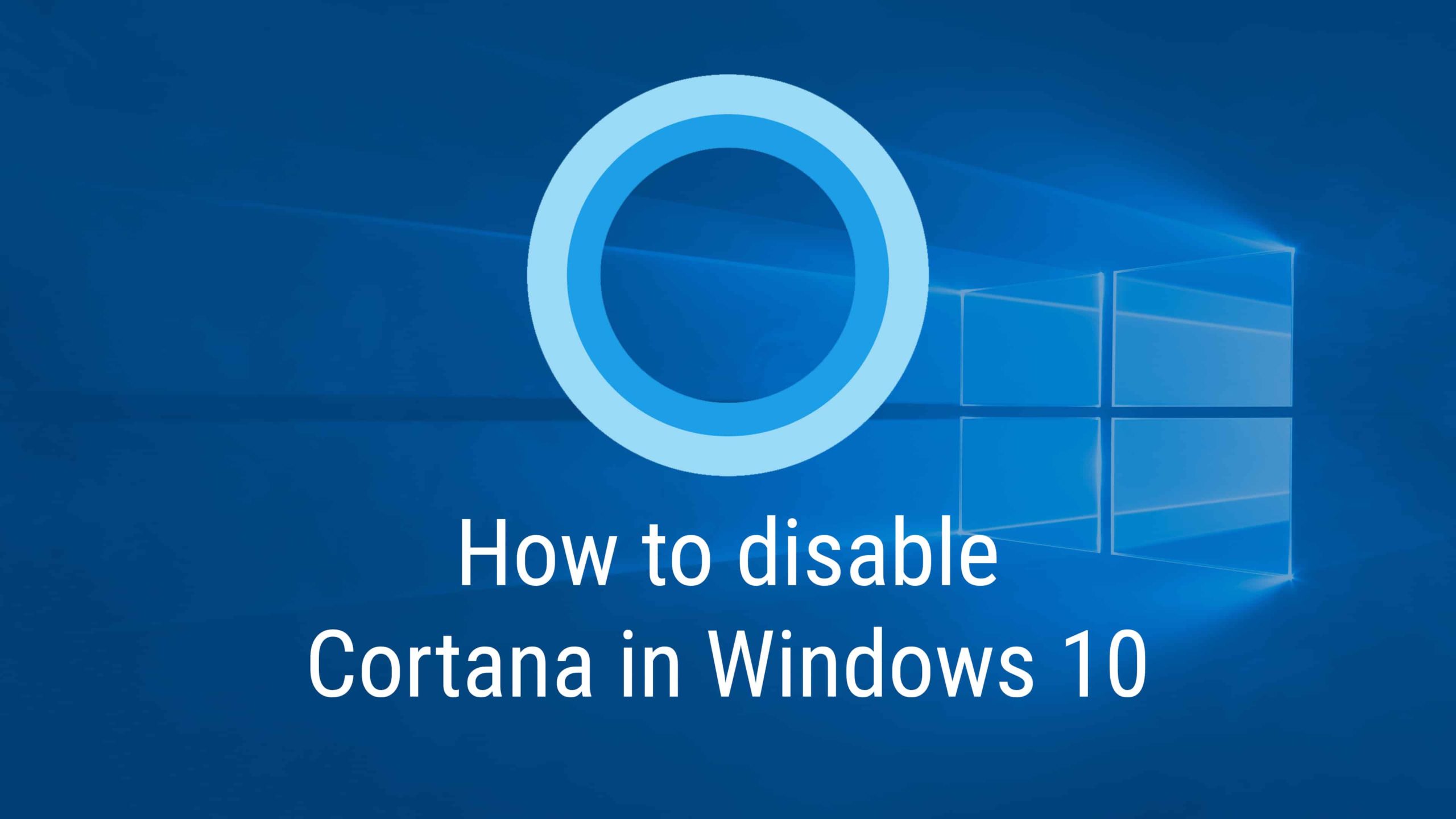 Turn off Cortana on Windows 10