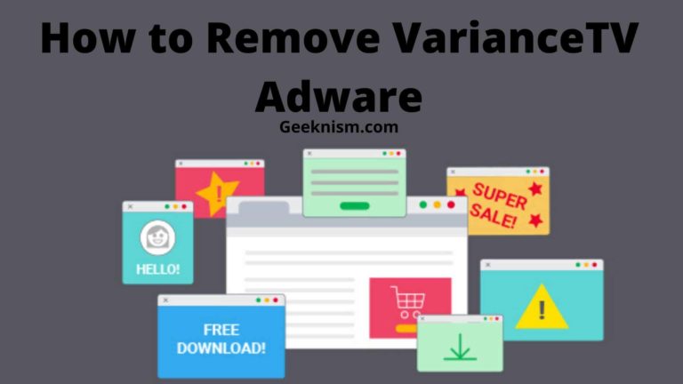 VarianceTV Adware Remove Guide [Best Fixing Methods]