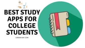 Best Study Apps for College Students