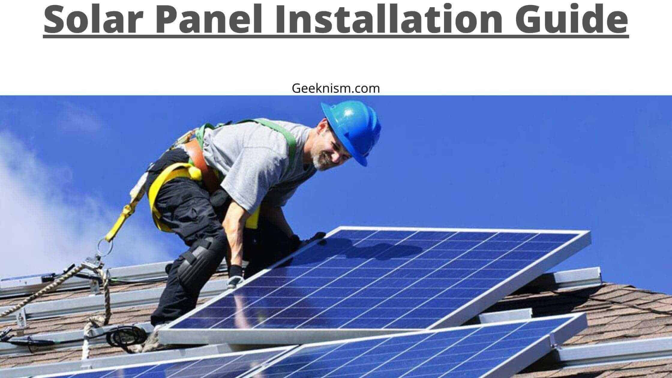 How to Install Solar Panel at Home