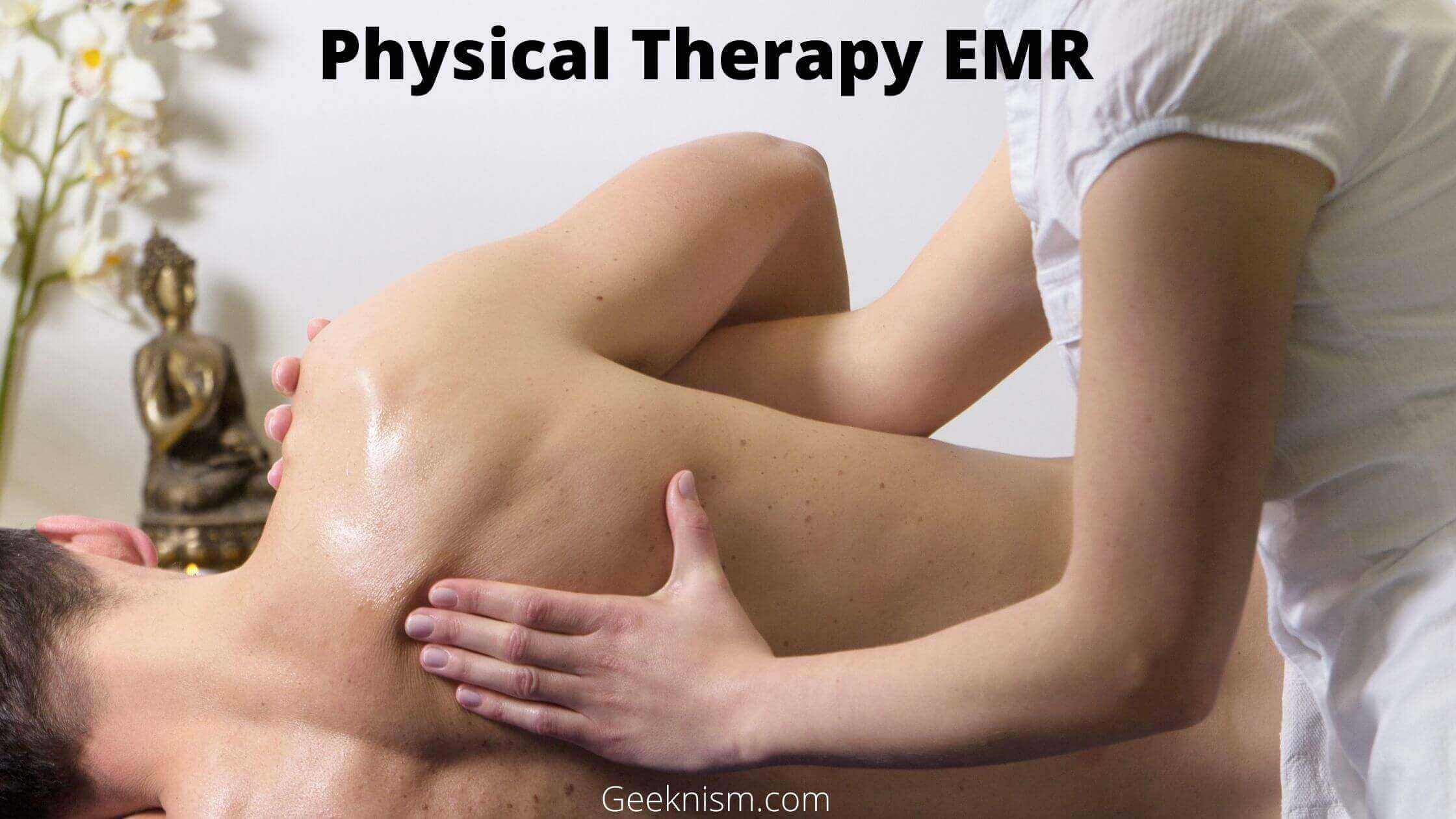 Enhance Your Physical Therapy Practice with a Top EMR