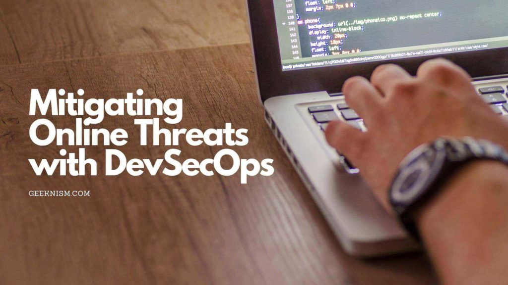 Mitigating Online Threats with DevSecOps