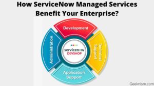 How ServiceNow Managed Services Benefit Your Enterprise