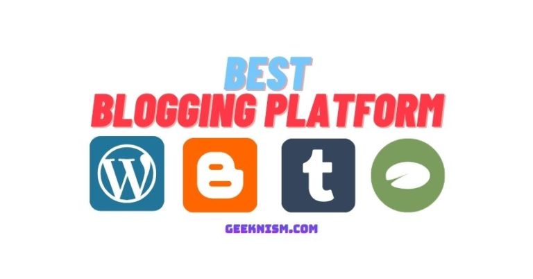 Best Blogging Platforms in 2020