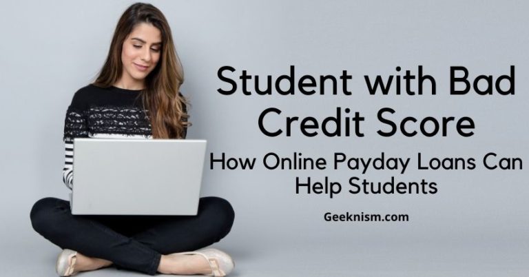 How Online Payday Loans With Bad Credit Can Help Students