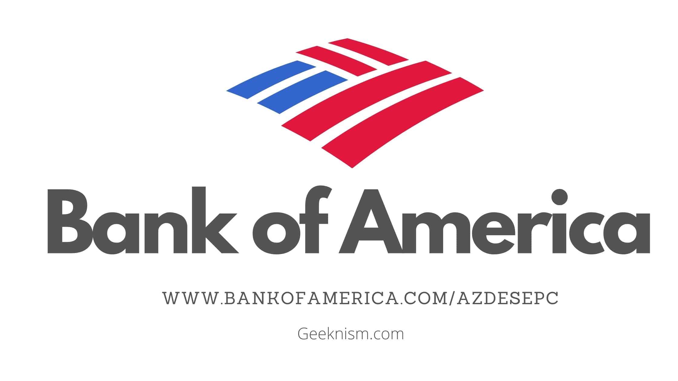 bank of america com azdesepc