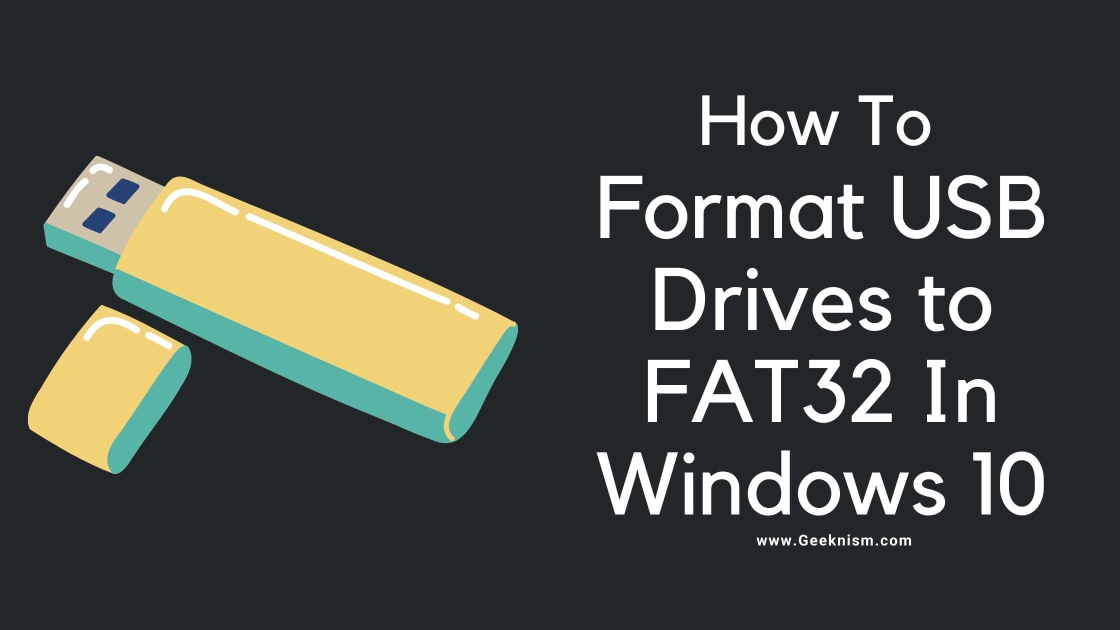 how to format usb drive to fat32 in windows 10