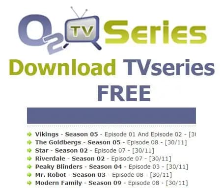 O2TVSeries 2022 – Download TV Series and Movies with Alternatives
